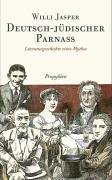 Deutsch-Jüdischer Parnass: Literaturgeschichte eines Mythos