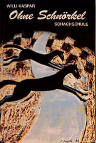 Schachschule ohne Schnörkel von Joachim Beyer Verlag