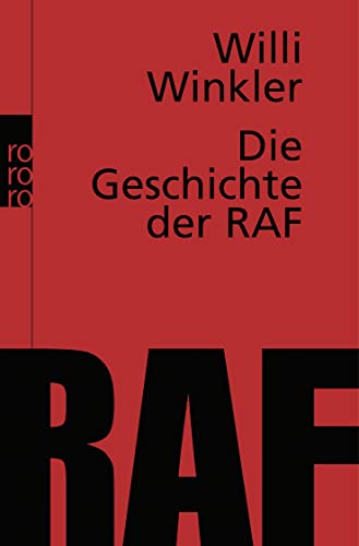 Die Geschichte der RAF