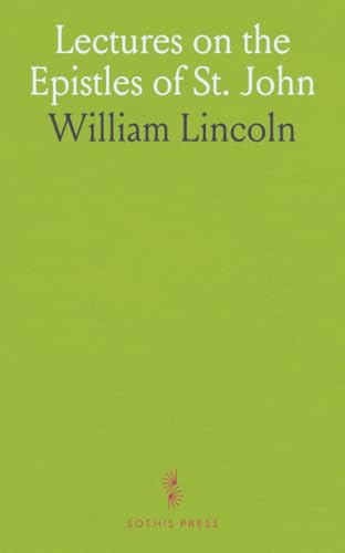 Lectures on the Epistles of St. John
