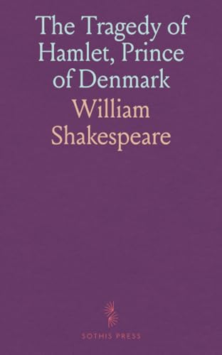 The Tragedy of Hamlet, Prince of Denmark