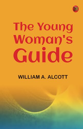 The Young Woman's Guide von Zinc Read