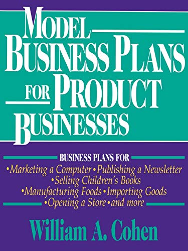 Model Business Plans For Product Businesses von John Wiley & Sons