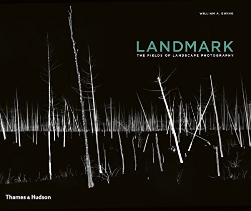 Landmark: The Fields of Landscape Photography von Thames & Hudson