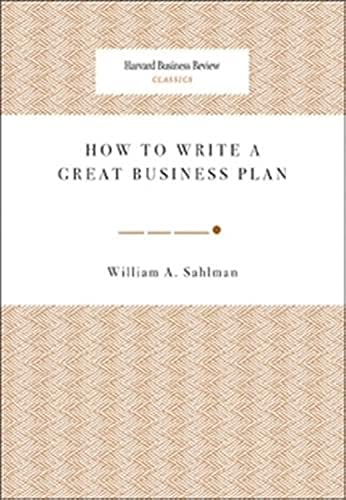 How to Write a Great Business Plan (Harvard Business Review Classics) von Harvard Business Review Press