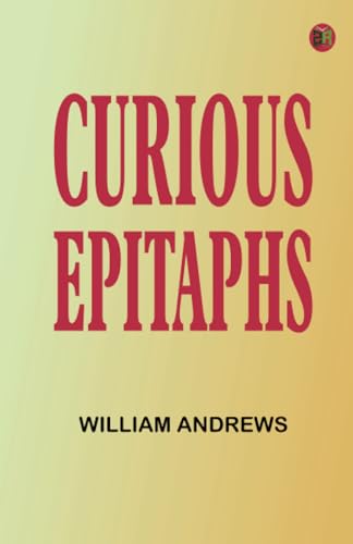 Curious Epitaphs von Zinc Read