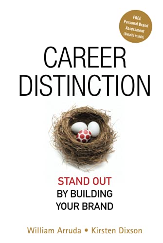 Career Distinction: Stand Out by Building Your Brand von Wiley