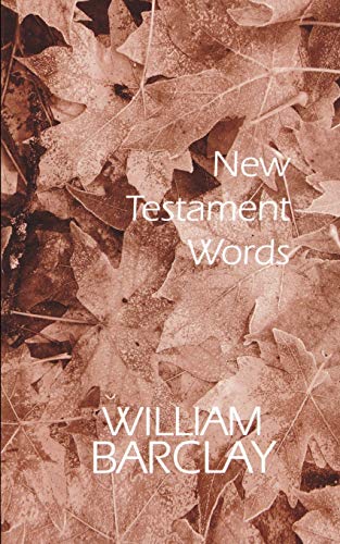 New Testament words (William Barclay Library) von Westminster John Knox Press