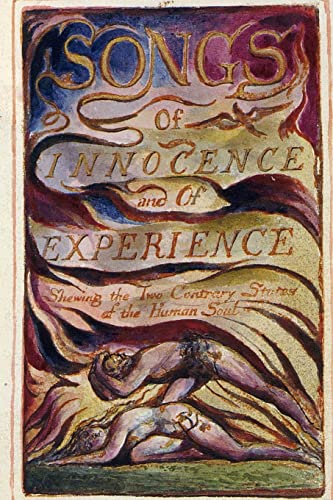 Songs of Innocence and of Experience von Createspace Independent Publishing Platform