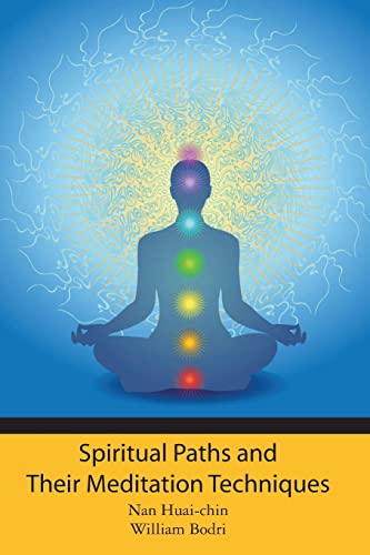 Spiritual Paths and Their Meditation Techniques von CREATESPACE