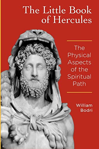 The Little Book of Hercules: The Physical Aspects of the Spiritual Path von Top Shape Publishing, LLC
