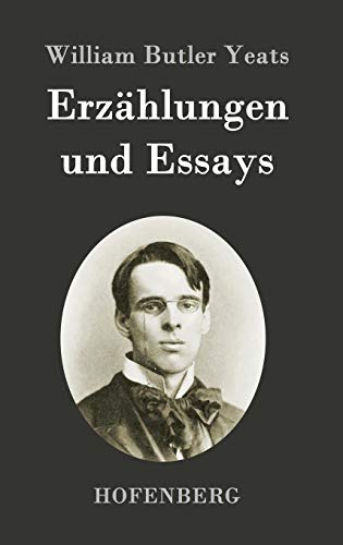 Erzählungen und Essays Erzählungen und Essays von Hofenberg