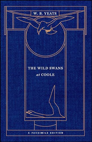 The Wild Swans at Coole: A Facsimile Edition (Yeats Facsimile Edition) von Scribner Book Company