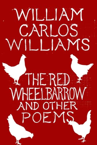 The Red Wheelbarrow & Other Poems von New Directions
