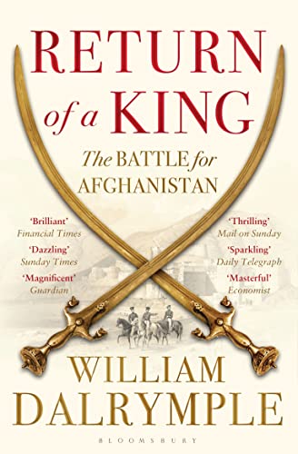Return of a King: The Battle for Afghanistan von Bloomsbury UK