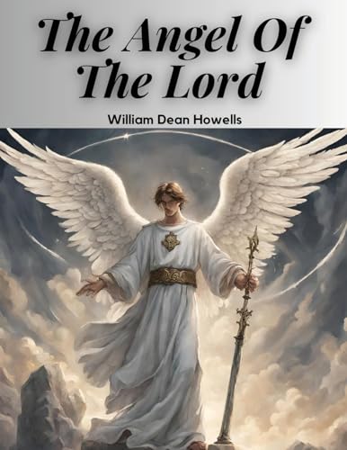 The Angel Of The Lord von Intell Book Publishers