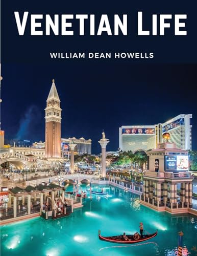 Venetian Life von Intell Book Publishers