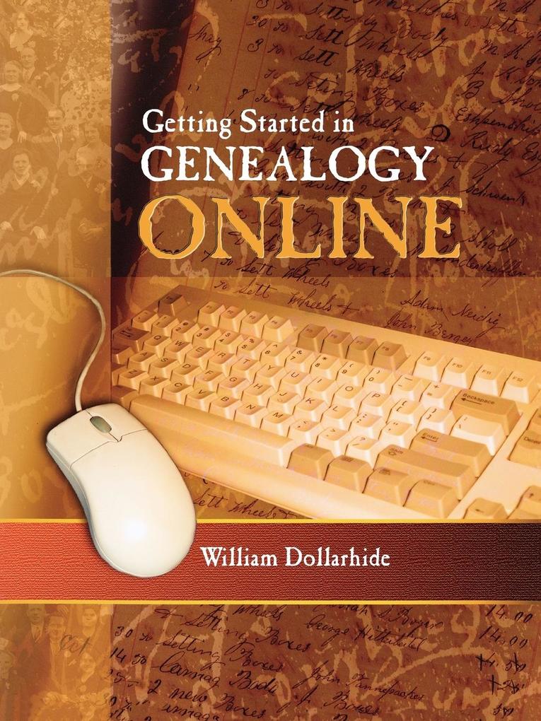 Getting Started in Genealogy Online von Genealogical Publishing Company