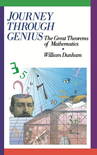 Journey through Genius: Great Theorems of Mathematics (Wiley Science Editions) von Wiley