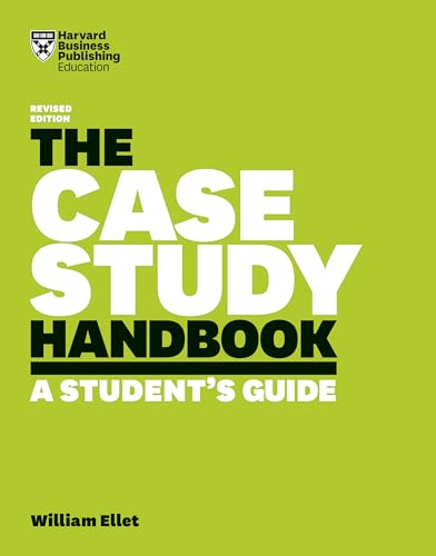 Case Study Handbook, Revised Edition: A Student's Guide von Harvard Business Review Press