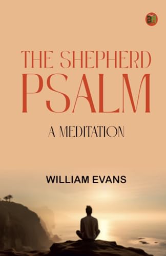 The Shepherd Psalm: A Meditation von Zinc Read