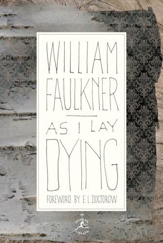 As I Lay Dying: The Corrected Text (Modern Library 100 Best Novels)