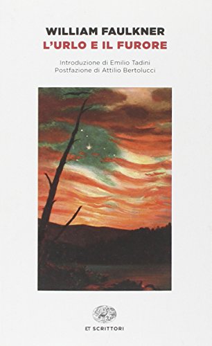 L'urlo e il furore (Einaudi tascabili. Scrittori, Band 481) von Einaudi