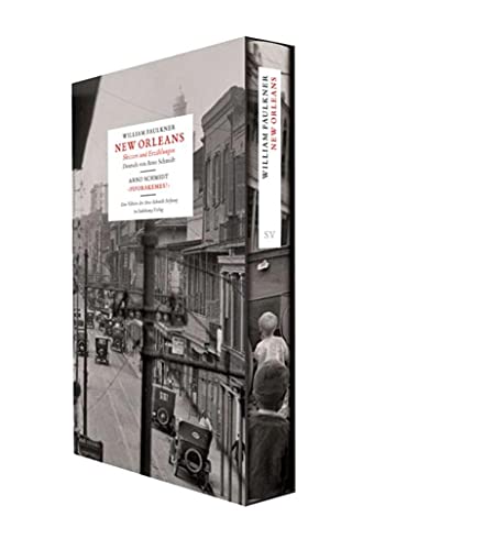 New Orleans. Skizzen und Erzählungen: Arno Schmidt - Piporakemes! - von Suhrkamp Verlag AG