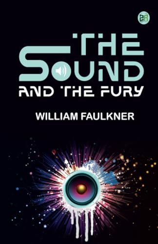 The Sound and the Fury von Zinc Read
