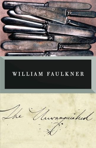 The Unvanquished: The Corrected Text (Vintage International)