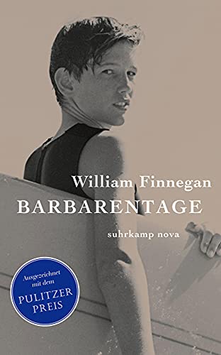 Barbarentage: Mein Surferleben (suhrkamp nova) von Suhrkamp Verlag AG