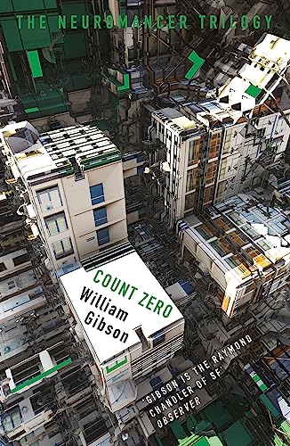 Count Zero: William Gibson (The Neuromancer Trilogy) von Gollancz