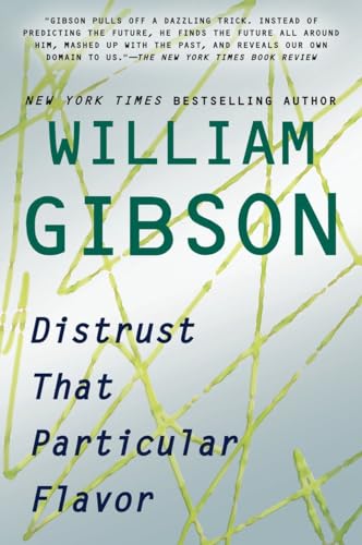 Distrust That Particular Flavor Distrust That Particular Flavor