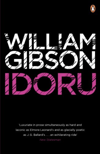 Idoru: A gripping, techno-thriller from the bestselling author of Neuromancer (Bridge, 2)