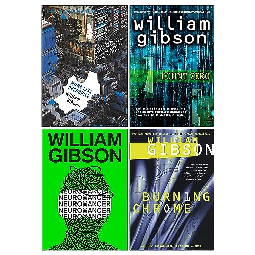 Sprawl Series Complete 4 Books Collection Set by William Gibson (Neuromancer, Count Zero, Mona Lisa Overdrive & Burning Chrome)