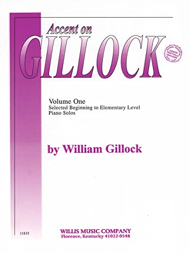 Accent on Gillock Volume 1: National Federation of Music Clubs 2014-2016 Selection Early to Mid-Elementary Level