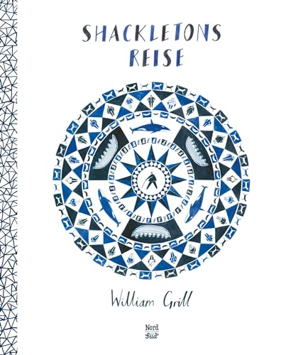 Shackletons Reise: Ausgezeichnet mit der Kate Greenaway Medal 2015. Nominiert für den Deutschen Jugendliteraturpreis 2016, Kategorie Sachbuch Shackletons Reise: Ausgezeichnet mit der Kate Greenaway Medal 2015. Nominiert für den Deutschen Jugendliteraturpreis 2016, Kategorie Sachbuch