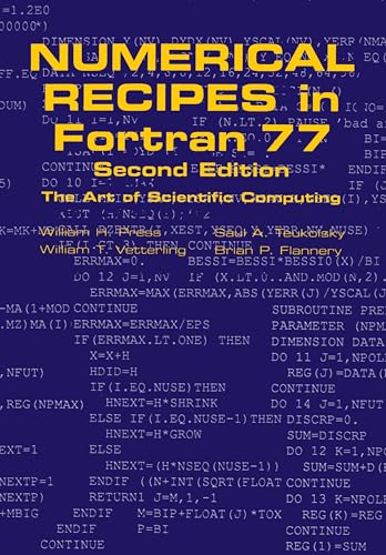 Numerical Recipes in FORTRAN 77: Volume 1, Volume 1 of FORTRAN Numerical Recipes: The Art of Scientific Computing von Cambridge University Press