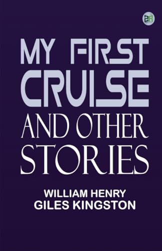 My First Cruise and Other Stories von Zinc Read
