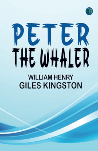 Peter the Whaler von Zinc Read