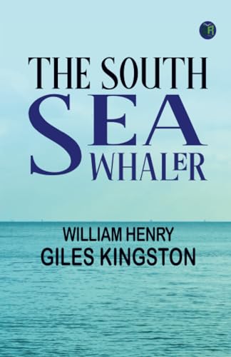 The South Sea Whaler von Zinc Read