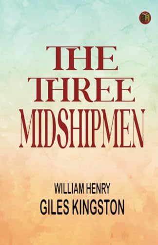 The Three Midshipmen von Zinc Read