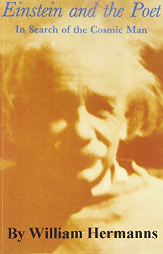 Einstein and the Poet: In Search of the Cosmic Man von Branden Books