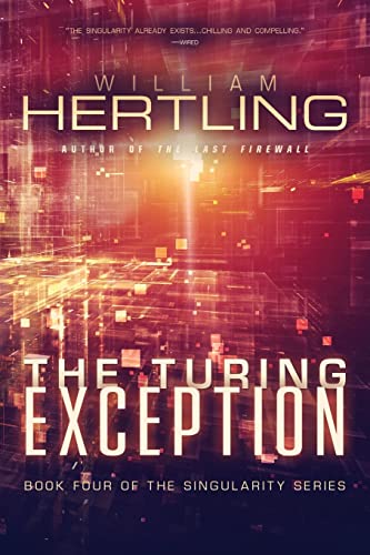 The Turing Exception (Singularity Series, Band 4)