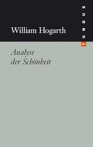 Analyse der Schönheit. FUNDUS Bd. 132: mit einem Nachwort von Peter Bexte