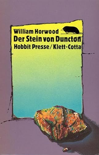 Der Stein von Duncton: (Hobbit Presse) von Klett-Cotta