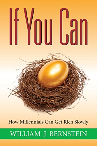 If You Can: How Millennials Can Get Rich Slowly von Efficient Frontier Publications
