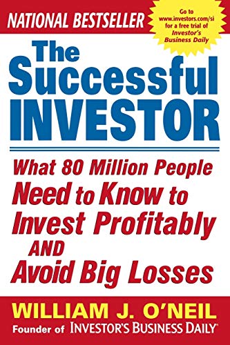 The Successful Investor: What 80 Million People Need to Know to Invest Profitably and Avoid Big Losses