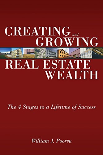 Creating and Growing Real Estate Wealth: The 4 Stages to a Lifetime of Success von FT Press