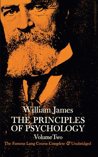 The Principles of Psychology Vol. 2: Volume 2